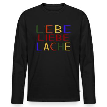 Lebe Liebe Lache - Männer Premium Bio Langarmshirt - Schwarz - Vorne - Nico (187cm)