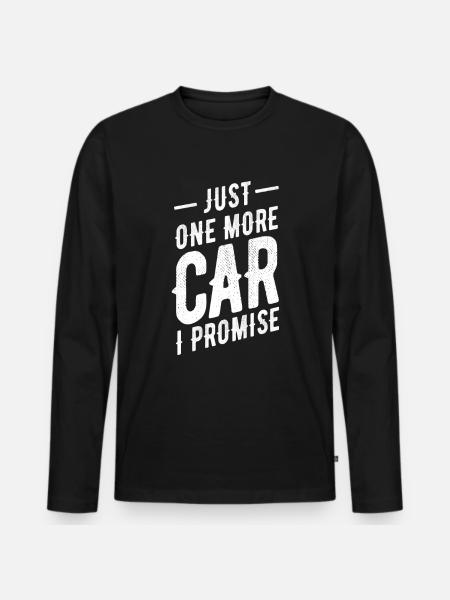 Nur Noch Ein Auto, Versprochen - Männer Premium Bio Langarmshirt - Schwarz