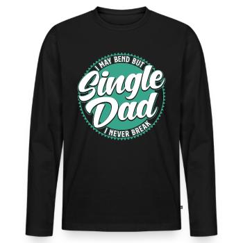 Single Dad Single Dad Father's Day Dad - Men's Premium Organic Long Sleeve Shirt - black - Front - Nico (187cm)