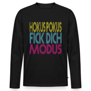 Hokus Pokus Fick dich Modus Lustige Sprüche Ironie - Männer Premium Bio Langarmshirt - Schwarz - Vorne - Nico (187cm)