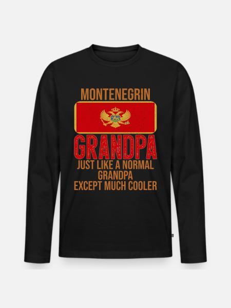 Montenegrin Grandpa Montenegro Flag - Men's Premium Organic Long Sleeve Shirt - black