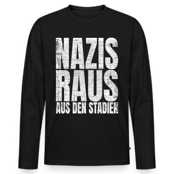 Nazis Raus Aus Den Stadien Fußball Gegen Rassismus - Männer Premium Bio Langarmshirt - Schwarz - Vorne - Nico (187cm)