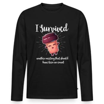 Office Humor Meeting Employee Meeting Coffee - Men's Premium Organic Long Sleeve Shirt - black - Front - Nico (187cm)