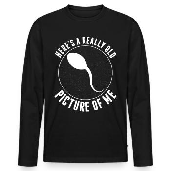 Here's a really old picture of me Funny - Men's Premium Organic Long Sleeve Shirt - black - Front - Nico (187cm)