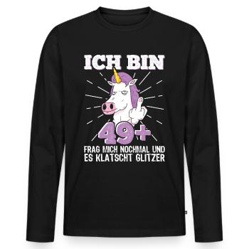 50. Geburtstag Frau 50er 50ter Ich bin 49+ plus - Männer Premium Bio Langarmshirt - Schwarz - Vorne - Nico (187cm)