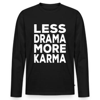 More Karma Less Drama Karma Drôle - T-shirt manches longues Premium bio Homme - noir - Devant - Nico (187cm)