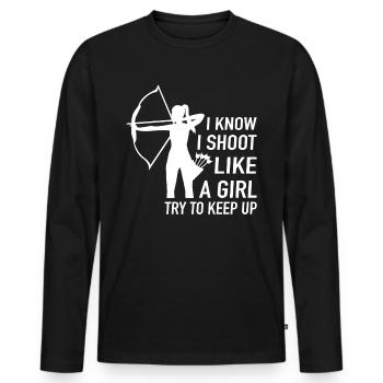 Archery I Know I Shoot Like A Girl Try To Keep Up - T-shirt manches longues Premium bio Homme - noir - Devant - Nico (187cm)