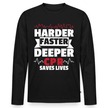 Harder Faster Deeper CPR Rettet Leben Rettungsdien - Männer Premium Bio Langarmshirt - Schwarz - Vorne - Nico (187cm)