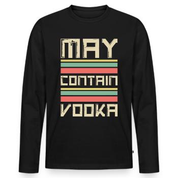 May Contain Vodka Gift Idea for Vodka Fans - Men's Premium Organic Long Sleeve Shirt - black - Front - Nico (187cm)