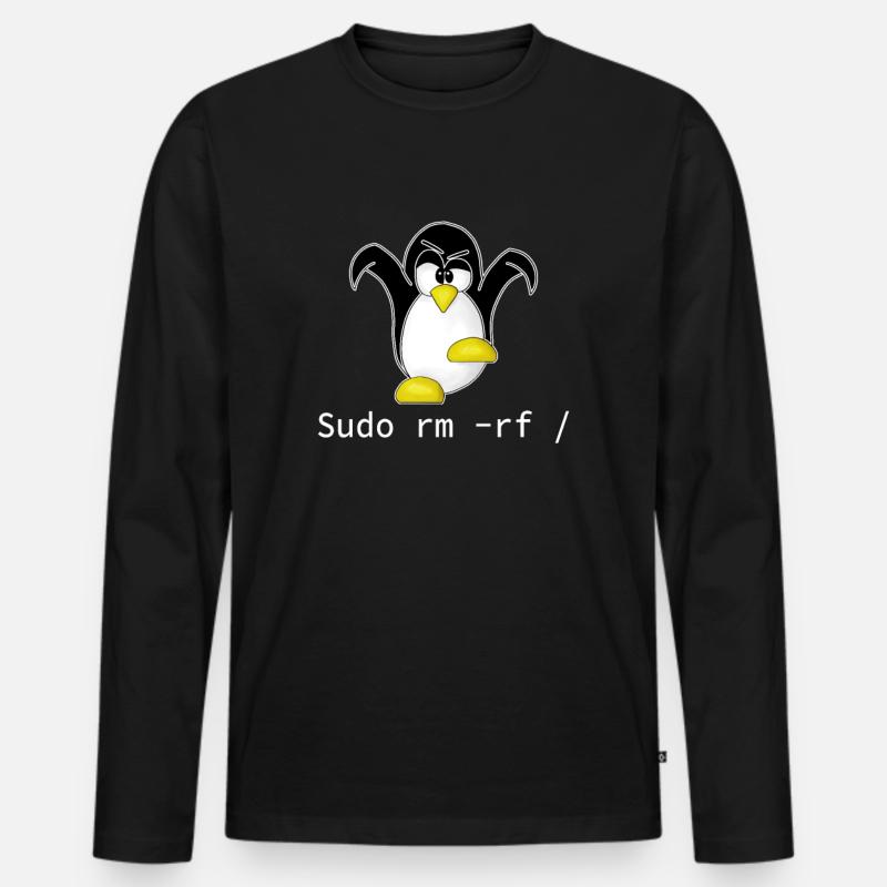 Tux Linux Pinguin Sudo Rm Rf | Computerfreak Hacke Männer Premium Bio Langarmshirt