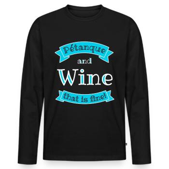 Pétanque et vin c'est bien! - T-shirt manches longues Premium bio Homme - noir - Devant - Nico (187cm)
