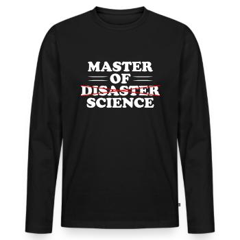 Master of Science Disaster - Männer Premium Bio Langarmshirt - Schwarz - Vorne - Nico (187cm)