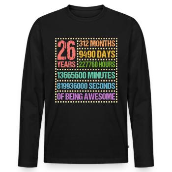 26 years twenty-sixth birthday gift - Men's Premium Organic Long Sleeve Shirt - black - Front - Nico (187cm)