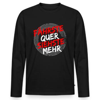 Fährste quer siehste mehr - Männer Premium Bio Langarmshirt - Schwarz - Vorne - Nico (187cm)