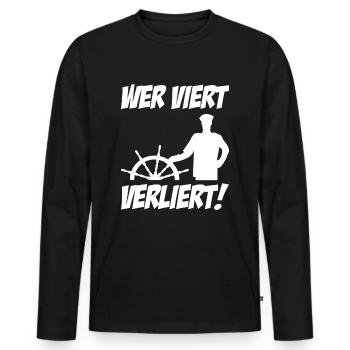 Wer Viert Verliert - Segler Skipper Steuerrad - Männer Premium Bio Langarmshirt - Schwarz - Vorne - Nico (187cm)