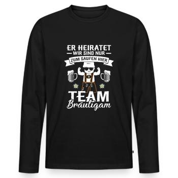 Team Bräutigam Junggesellenabschied Er heiratet - Männer Premium Bio Langarmshirt - Schwarz - Vorne - Nico (187cm)