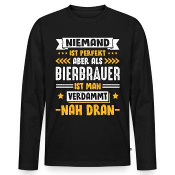 Niemand ist perfekt aber als Bierbrauer nah dran - Männer Premium Bio Langarmshirt - Schwarz - Vorne - Nico (187cm)