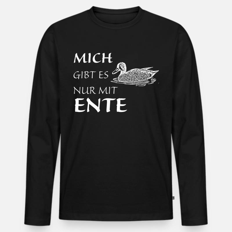 Nur mit Ente - Männer Premium Bio Langarmshirt - Schwarz