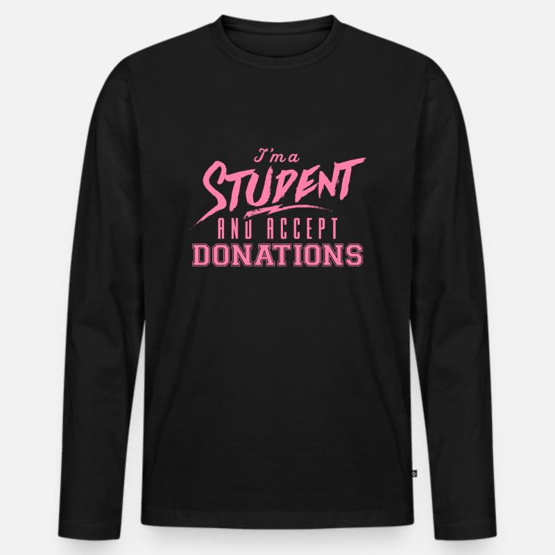 Studentin Studentin Studentin Studentin - Männer Premium Bio Langarmshirt - Schwarz