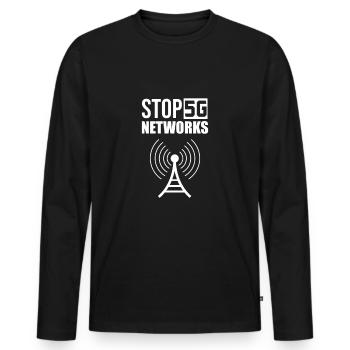 Anti Strahlung Netzwerk Mobilfunk Gegen 5G Stop 5G - Männer Premium Bio Langarmshirt - Schwarz - Vorne - Nico (187cm)