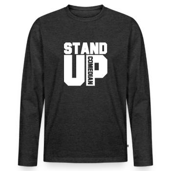 Funny appearance comedy stand up comedy comedian - Men's Premium Organic Long Sleeve Shirt - heather anthracite - Front - Nico (187cm)