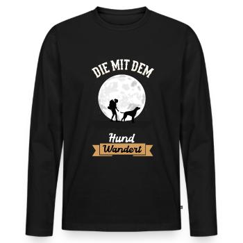 Die mit dem Hund Wandert - Wandern Gassi Spruch - Männer Premium Bio Langarmshirt - Schwarz - Vorne - Nico (187cm)