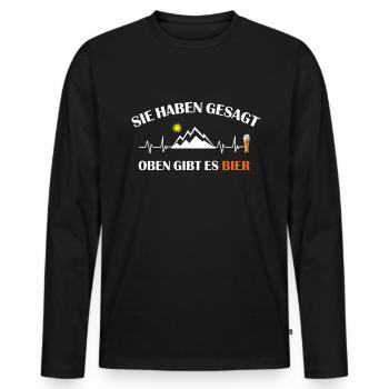 Sie haben gesagt oben gibt es Bier - Berg wandern - Männer Premium Bio Langarmshirt - Schwarz - Vorne - Nico (187cm)