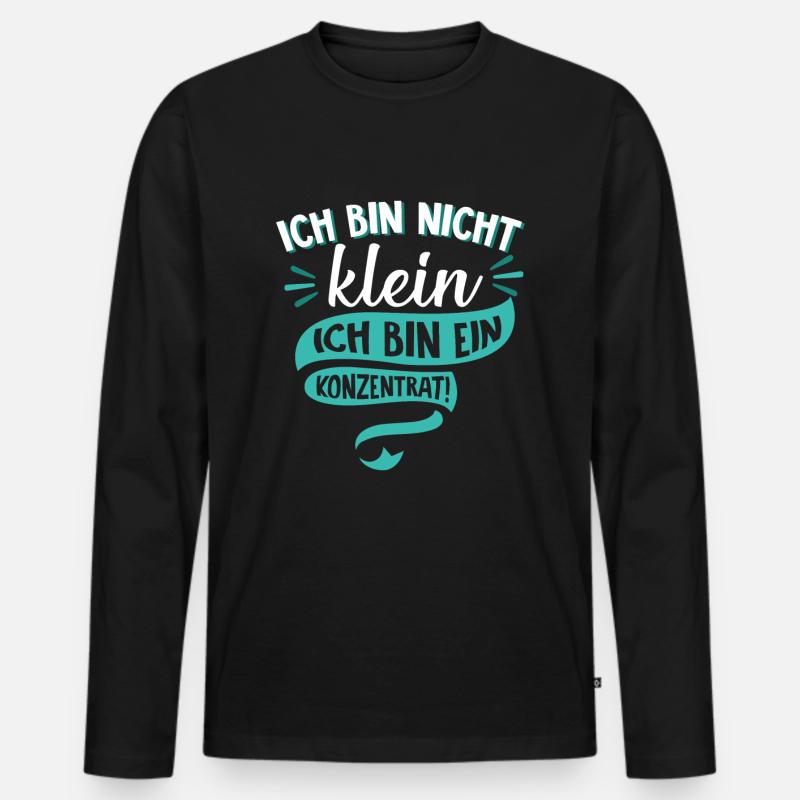 Ich bin nicht klein Ich bin ein Konzentrat Spruch - Männer Premium Bio Langarmshirt - Schwarz