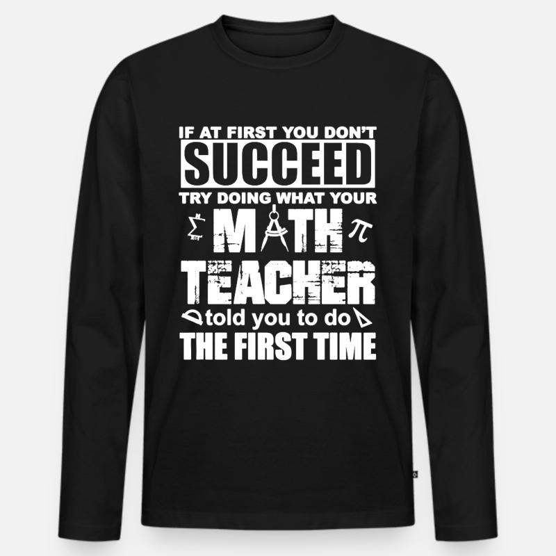 Mathe Lehrer T-Shirt - Männer Premium Bio Langarmshirt - Schwarz
