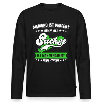 Sachsen Sprüche Sachse Perfekt - Männer Premium Bio Langarmshirt - Schwarz - Vorne - Nico (187cm)