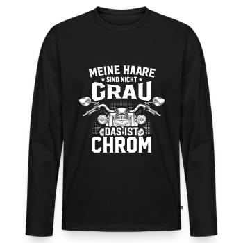 Meine Haare sind nicht Grau - Das ist Chrom Spruch - Männer Premium Bio Langarmshirt - Schwarz - Vorne - Nico (187cm)