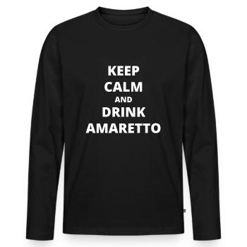 Keep Calm and Drink Amaretto Funny Gift Idea - Men's Premium Organic Long Sleeve Shirt - black - Front - Nico (187cm)