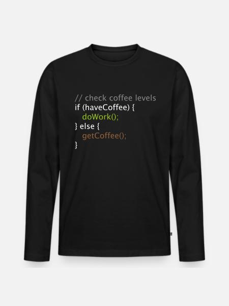 Informatik Nerd Geek Programmierer Kaffee Arbeiten - Männer Premium Bio Langarmshirt - Schwarz