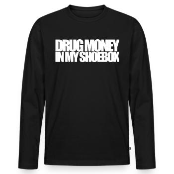 Argent de la drogue dans ma boîte à chaussures - T-shirt manches longues Premium bio Homme - noir - Devant - Nico (187cm)