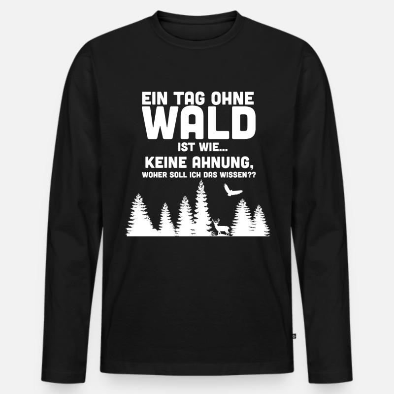 Forstwirt Wald Förster Jäger - Männer Premium Bio Langarmshirt - Schwarz