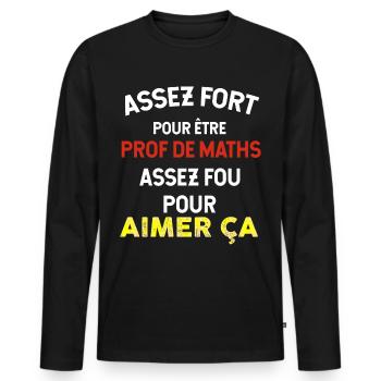 Prof de Maths, idée cadeau métier enseignant - T-shirt manches longues Premium bio Homme - noir - Devant - Nico (187cm)