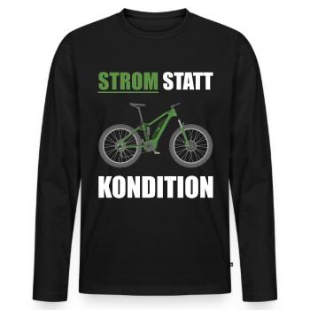E bike Strom Statt Kondition Mountainbike Fahrrad - Männer Premium Bio Langarmshirt - Schwarz - Vorne - Nico (187cm)