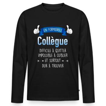 Cadeau Homme collègue formidable - T-shirt manches longues Premium bio Homme - noir - Devant - Nico (187cm)