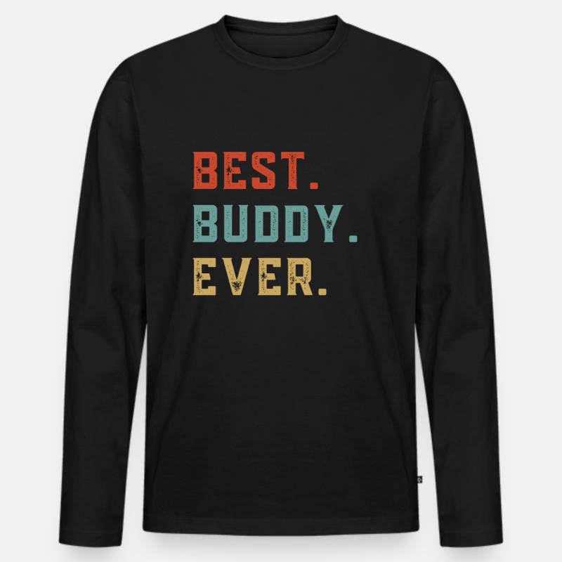 Best Buddy Ever - Männer Premium Bio Langarmshirt - Schwarz