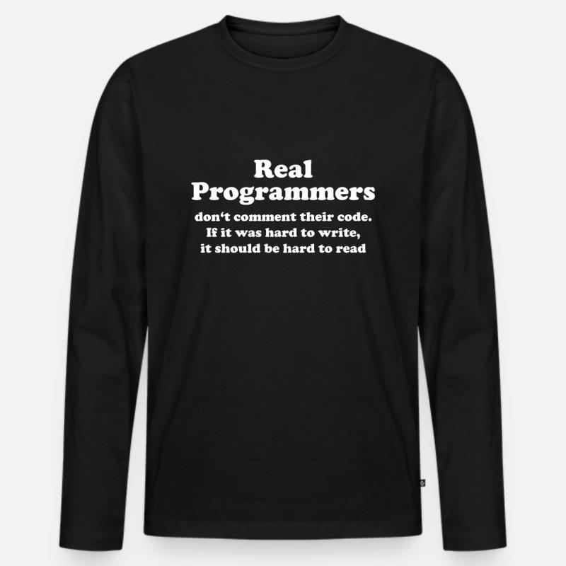 echte Programmierer Kommentieren nicht lustig - Männer Premium Bio Langarmshirt - Schwarz