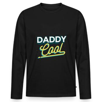 Daddy Cool tolles Vatertags Geschenk - Männer Premium Bio Langarmshirt - Schwarz - Vorne - Nico (187cm)