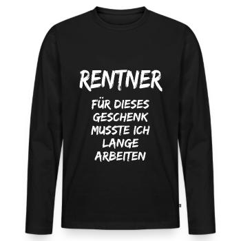 Rentner Lustiges Ruhestand rente Rentner Rentner ! - Männer Premium Bio Langarmshirt - Schwarz - Vorne - Nico (187cm)