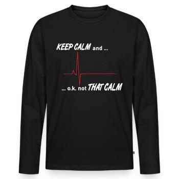 Keep Calm, Heartbeat, Rescue Service, Medicine, - Men's Premium Organic Long Sleeve Shirt - black - Front - Nico (187cm)