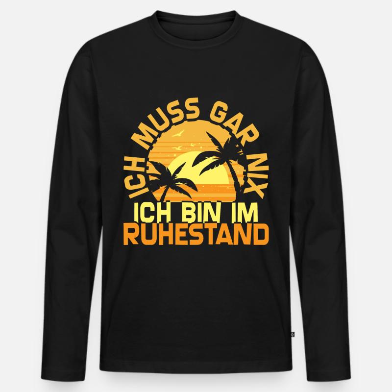 Rente Ruhestand - Männer Premium Bio Langarmshirt - Schwarz