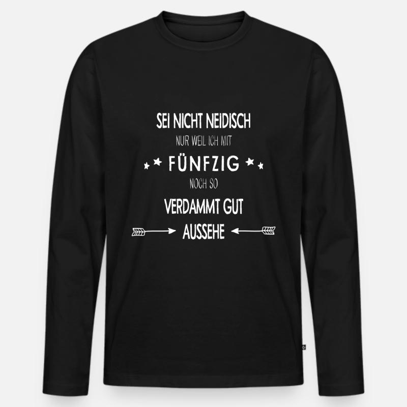 Sei nicht Neidisch-50 - Männer Premium Bio Langarmshirt - Schwarz