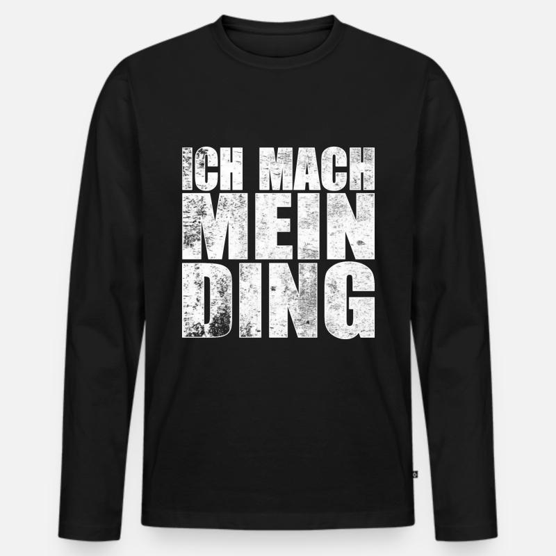 Ich mach mein Ding - Männer Premium Bio Langarmshirt - Schwarz