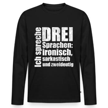 ironisch sarkastisch zweideutig Spruch Geschenk - Männer Premium Bio Langarmshirt - Schwarz - Vorne - Nico (187cm)