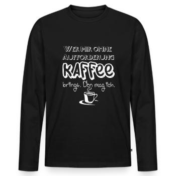 Lustiger Spruch wer mir Kaffee bringt den mag ich! - Männer Premium Bio Langarmshirt - Schwarz - Vorne - Nico (187cm)