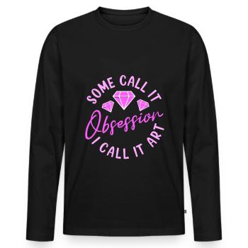 Diamond Painting Artist Some Call It Obsession - Männer Premium Bio Langarmshirt - Schwarz - Vorne - Nico (187cm)