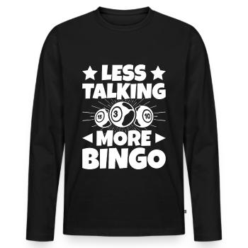 Bingo Player Less Talking More Bingo - Männer Premium Bio Langarmshirt - Schwarz - Vorne - Nico (187cm)